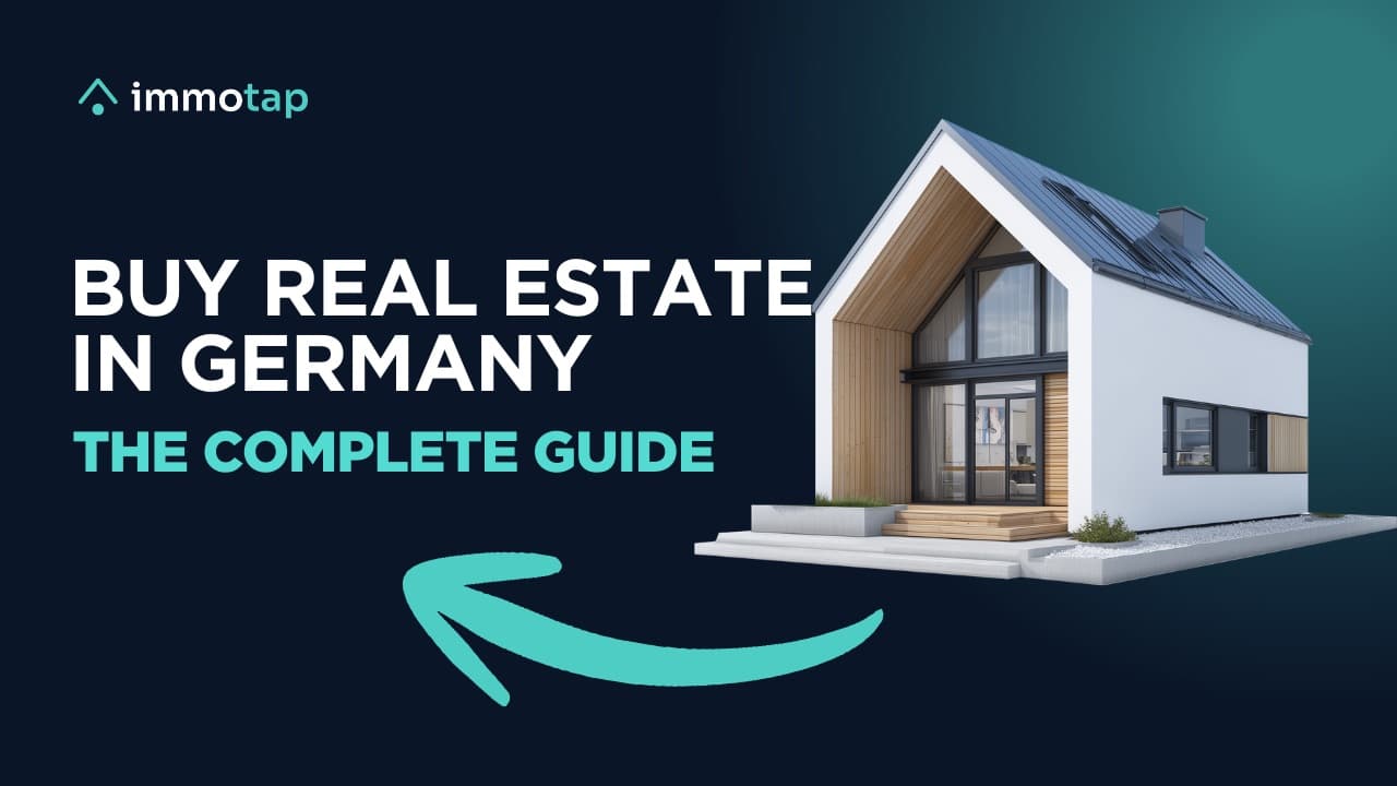 Buying a house in Germany, the complete immotap guide