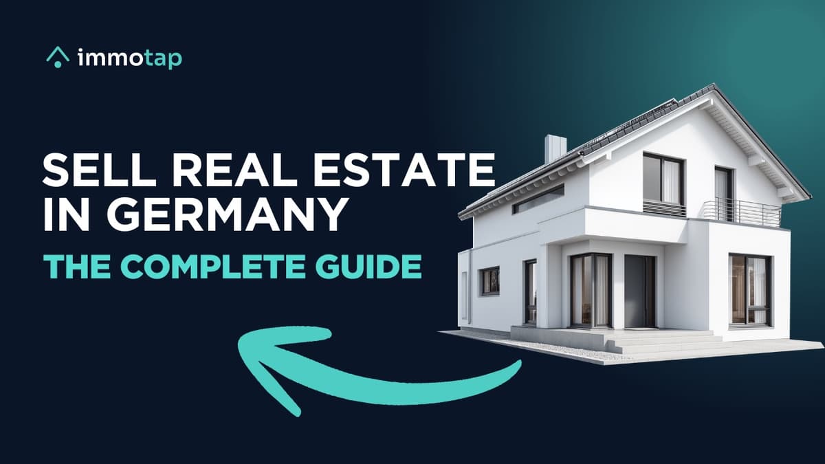 Selling a house or apartment in Germany, the complete immotap guide